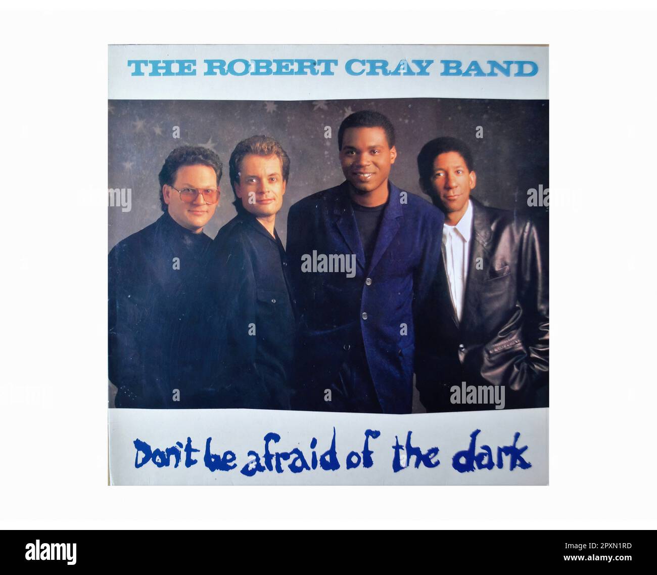 The Robert Cray Band - Don`t Be Afraid Of The Dark - Vintage L.P Music Vinyl Record Stock Photo